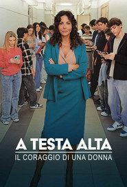 A testa alta – Il coraggio di una donna