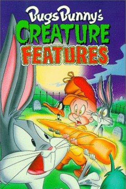 Bugs Bunny’s Creature Features poster
