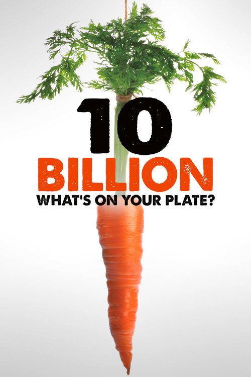 10 Billion: What’s On Your Plate poster