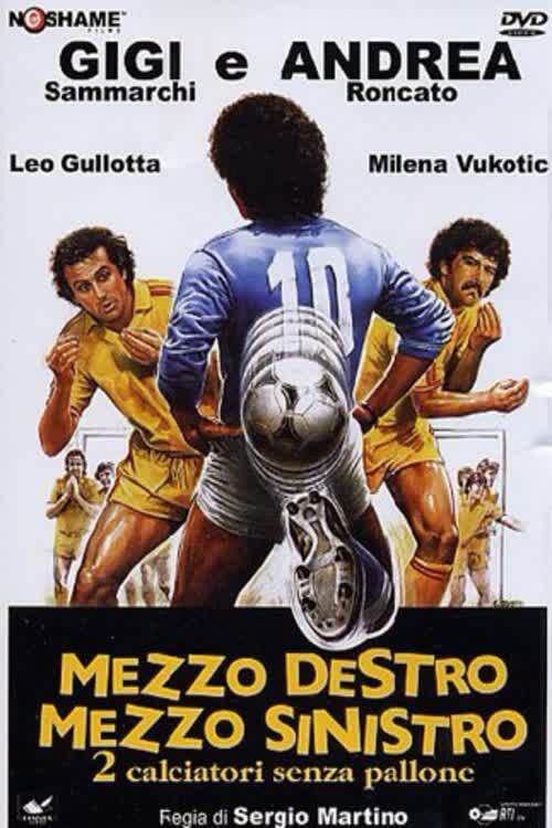 Half Right Half Left – 2 Footballers Without a Ball poster