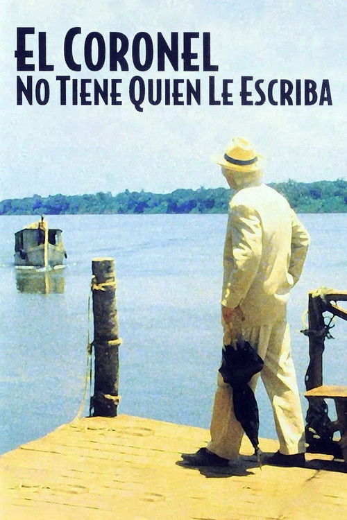 No One Writes to the Colonel poster