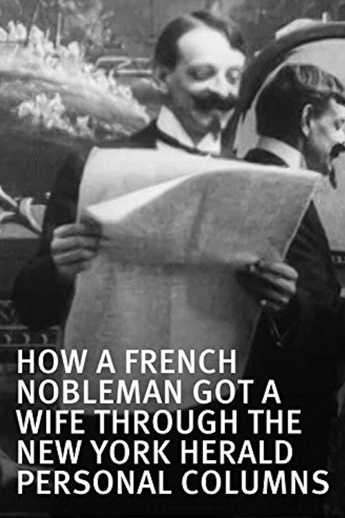 How a French Nobleman Got a Wife Through the ‘New York Herald’ Personal Columns poster