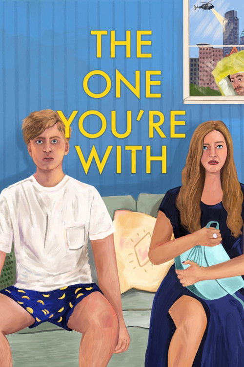The One You’re With poster