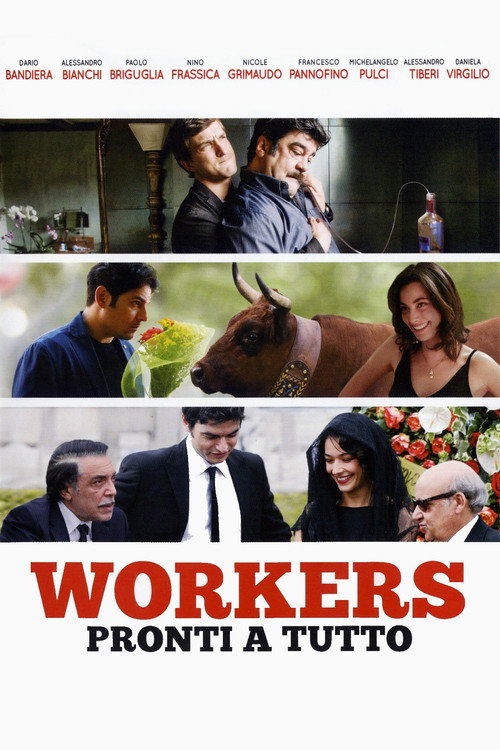 Workers – Pronti a tutto poster