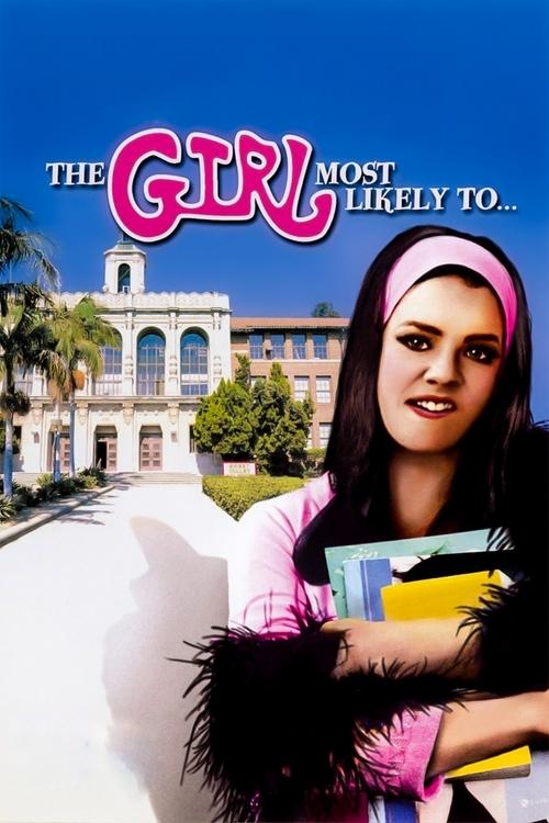 The Girl Most Likely To… poster