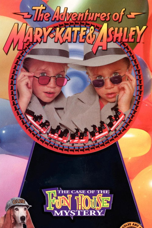 The Adventures of Mary-Kate & Ashley: The Case of the Fun House Mystery poster