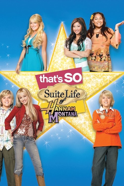That’s So Suite Life of Hannah Montana poster