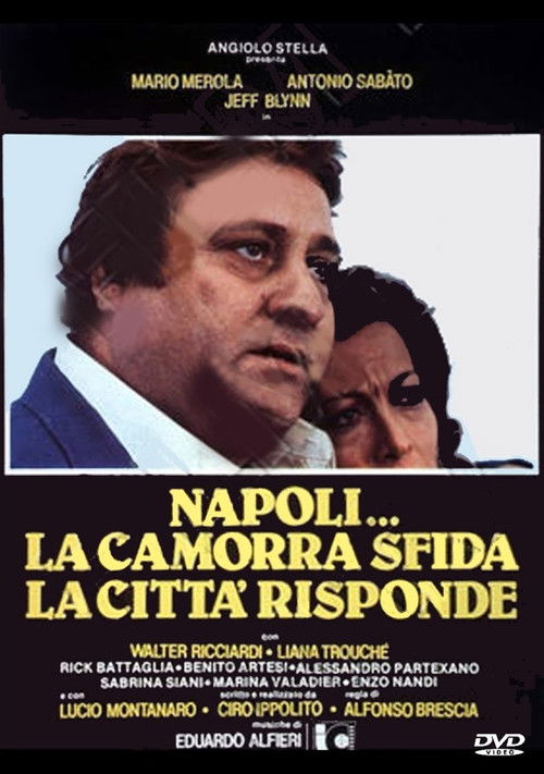 Naples… The Camorra Challenges, the City Hits Back poster