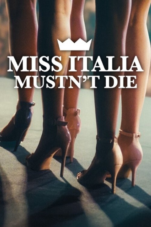 Miss Italia Mustn’t Die poster