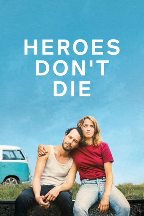 Heroes Don’t Die poster