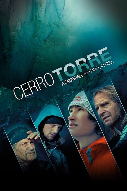 Cerro Torre: A Snowball’s Chance in Hell poster