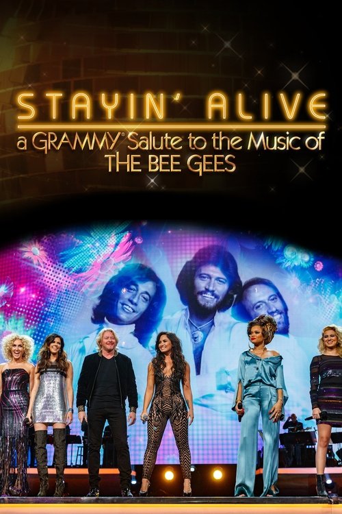 Stayin’ Alive: A Grammy Salute to the Music of the Bee Gees poster
