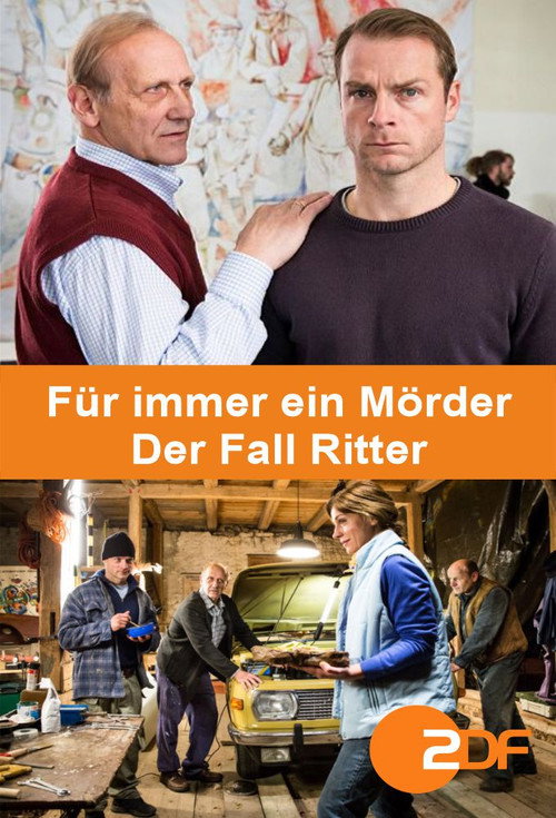 Für immer ein Mörder – Der Fall Ritter poster