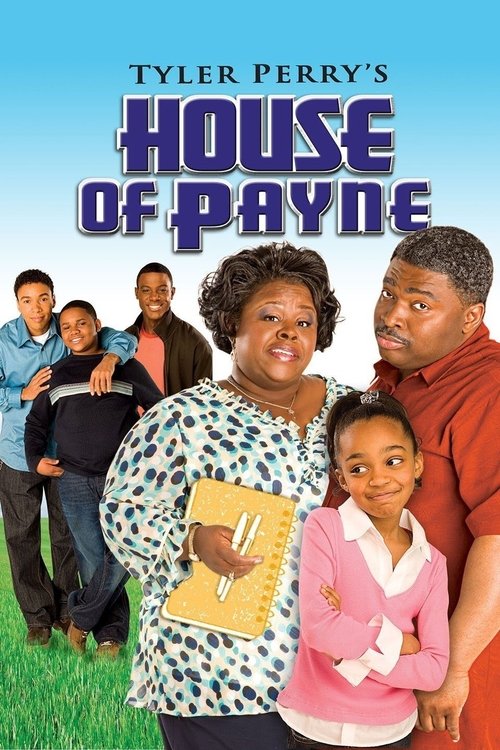 Tyler Perry’s House of Payne poster