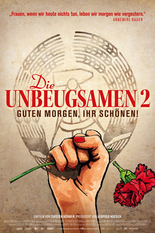 Die Unbeugsamen 2 – Guten Morgen, ihr Schönen! poster