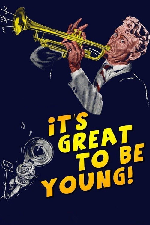It’s Great to be Young! poster