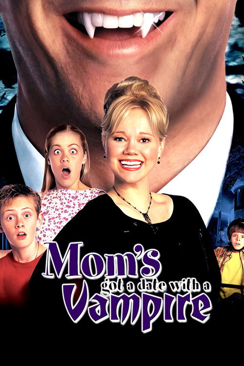 Mom’s Got a Date with a Vampire poster