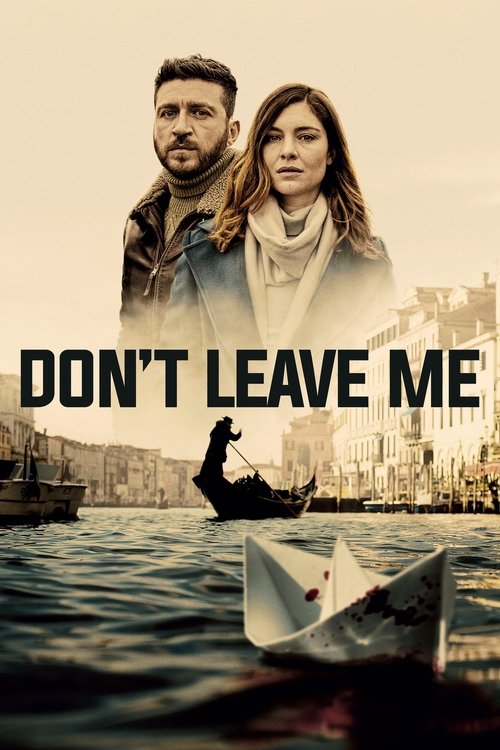 Don’t Leave Me poster