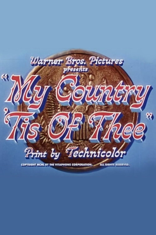 My Country ‘Tis of Thee poster