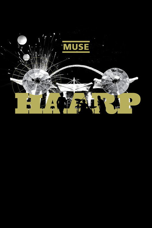Muse: HAARP – Live from Wembley Stadium poster