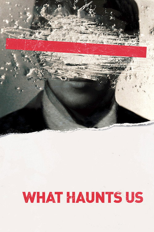 What Haunts Us poster