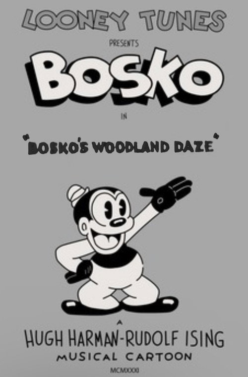 Bosko’s Woodland Daze poster