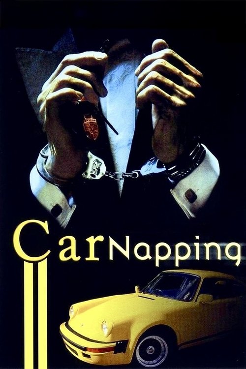 Carnapping – Ordered, Stolen and Sold poster