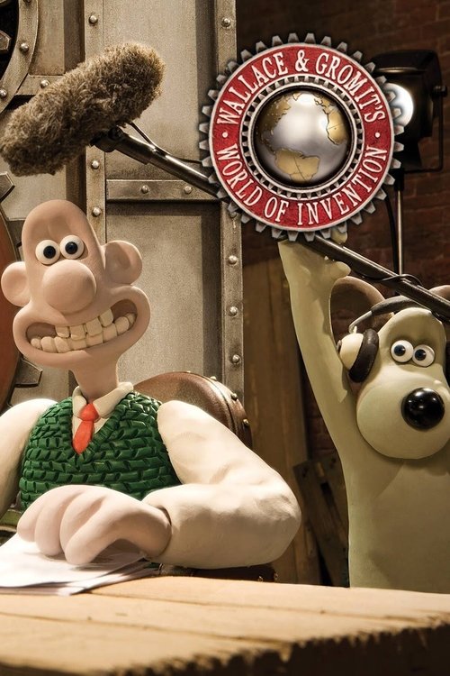 Wallace & Gromit’s World of Invention poster