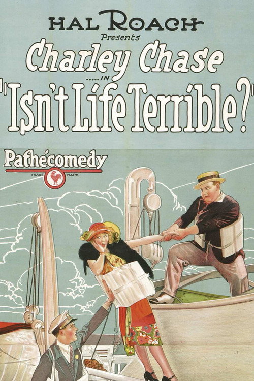 Isn’t Life Terrible? poster
