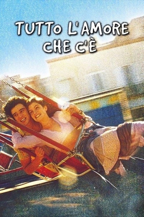 Tutto l’amore che c’è poster