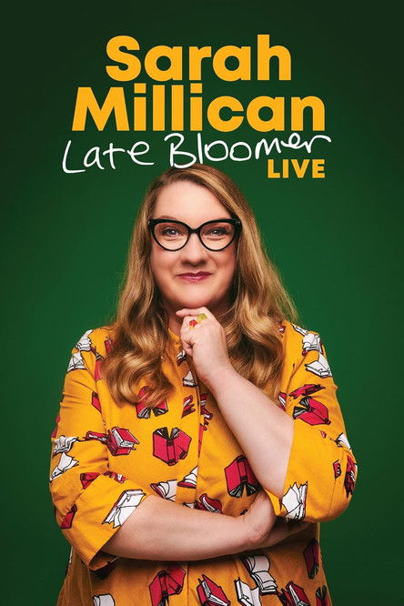 Sarah Millican: Late Bloomer Live poster