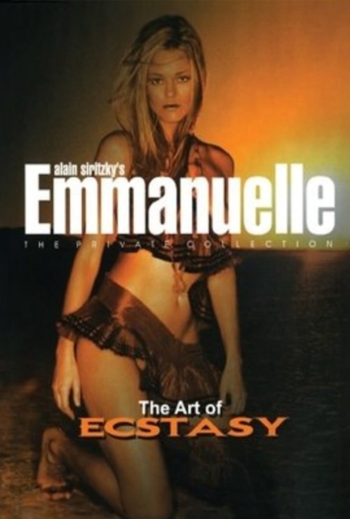 Emmanuelle – The Private Collection: The Art of Ecstasy poster