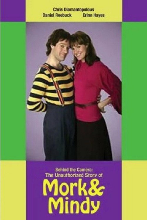 Behind the Camera: The Unauthorized Story of ‘Mork & Mindy’ poster