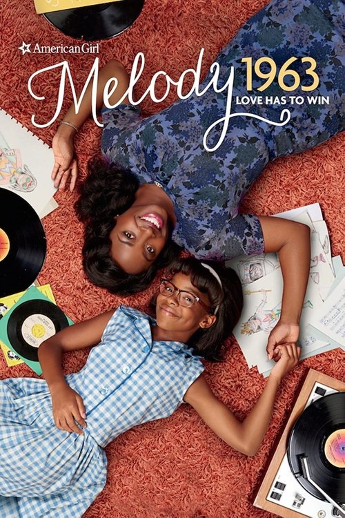 An American Girl Story – Melody 1963: Love Has to Win poster