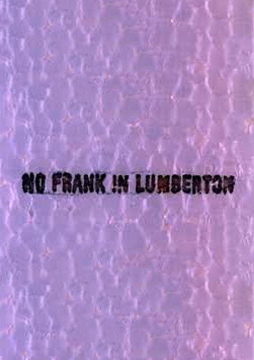 No Frank in Lumberton poster