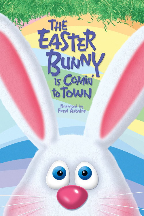 The Easter Bunny Is Comin’ to Town poster
