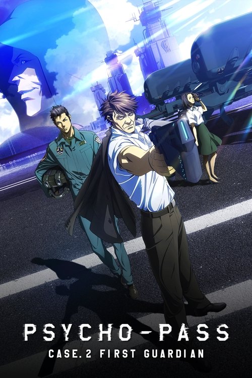 Psycho-Pass: Sinners of the System – Case.2 First Guardian poster
