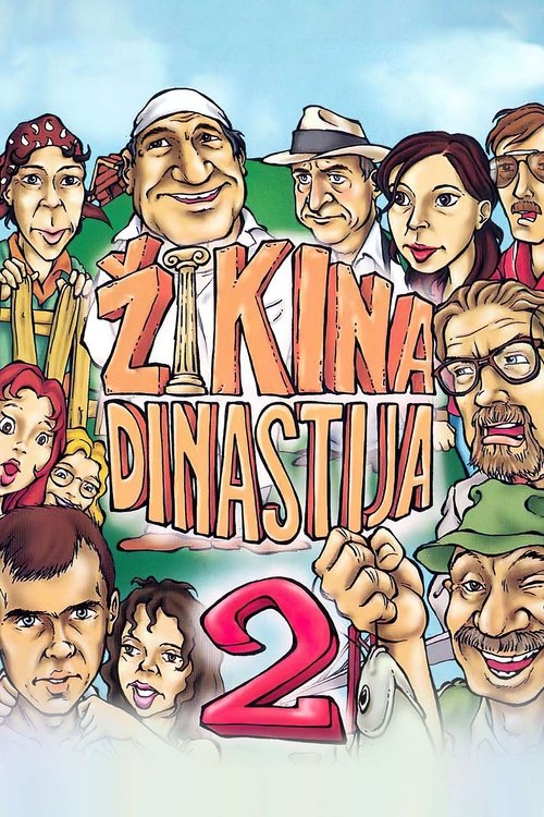 Second Žika’s Dynasty poster