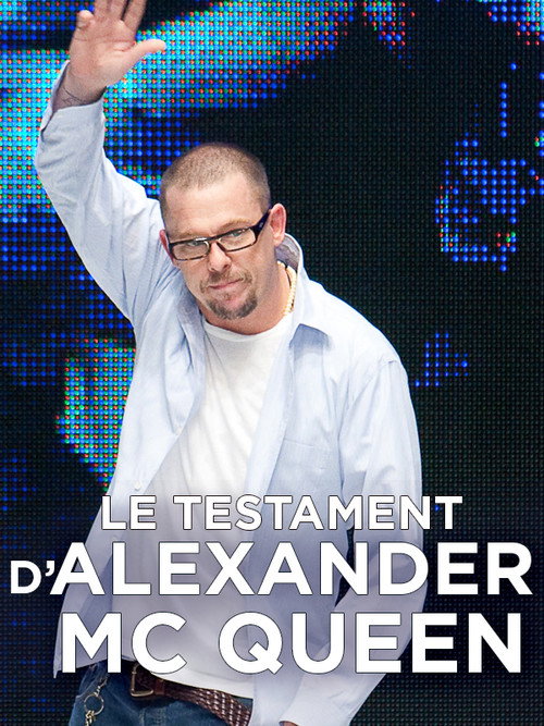 Le testament d’Alexander McQueen poster