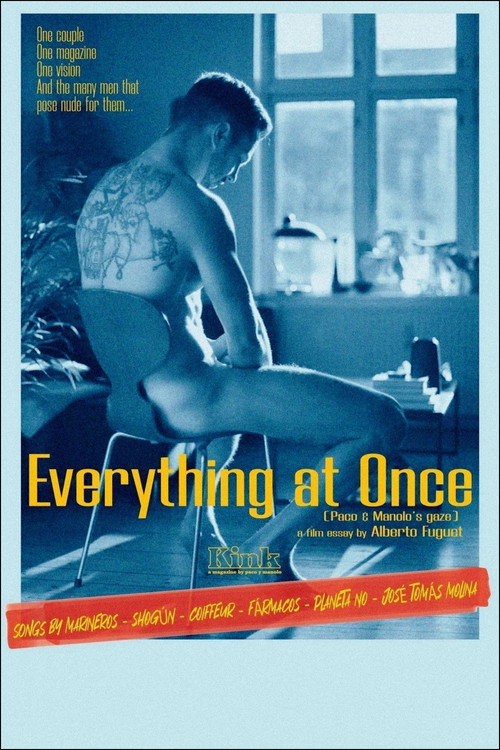 Everything at Once (Paco & Manolo’s Gaze) poster
