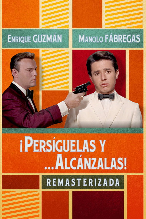 Persiguelas y… alcanzalas poster