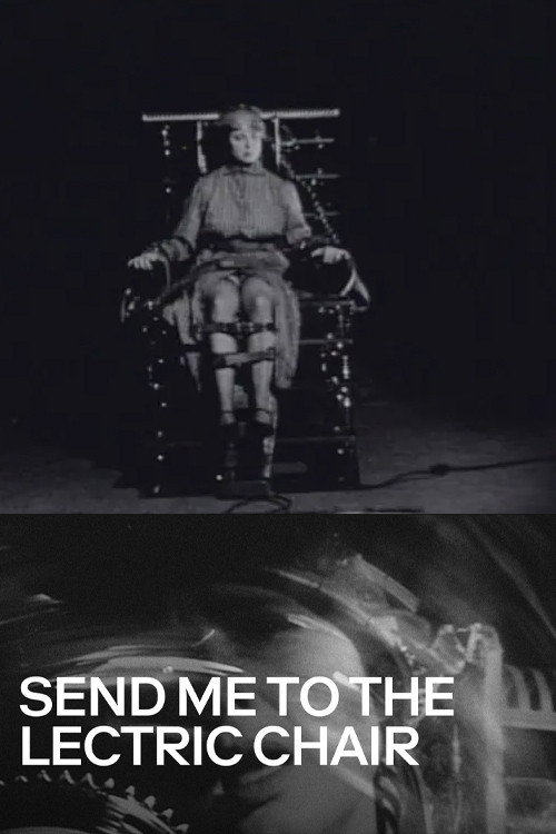 Send Me to the ‘Lectric Chair poster