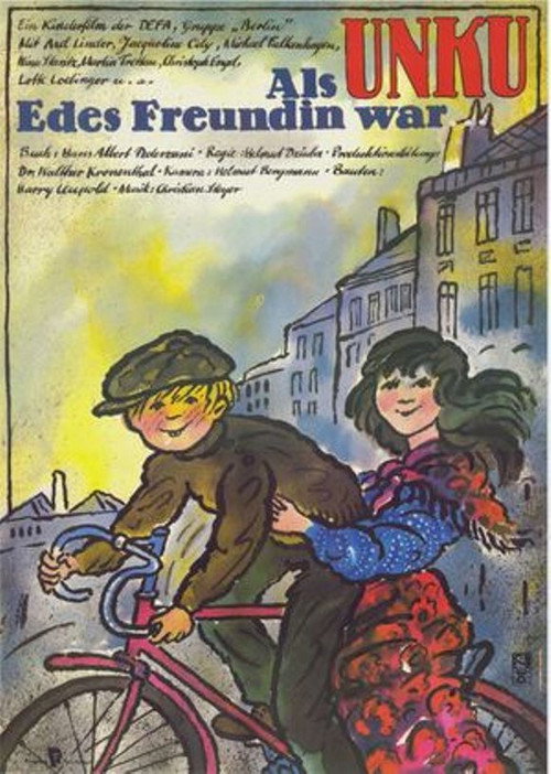 When Unku was Ede’s Girlfriend poster
