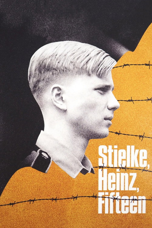 Stielke, Heinz, Fifteen… poster