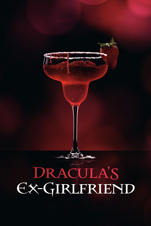 Dracula’s Ex-Girlfriend poster