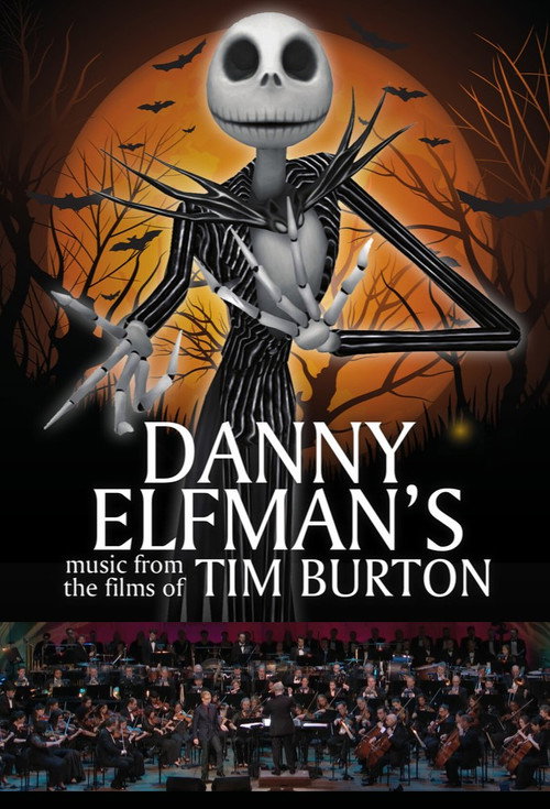 Live From Lincoln Center: Danny Elfman’s Music from the Films of Tim Burton poster