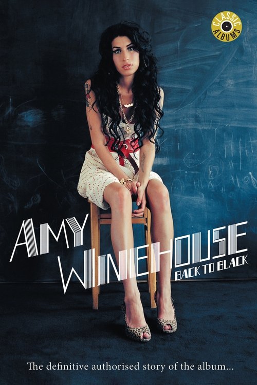 Classic Albums: Amy Winehouse – Back to Black poster