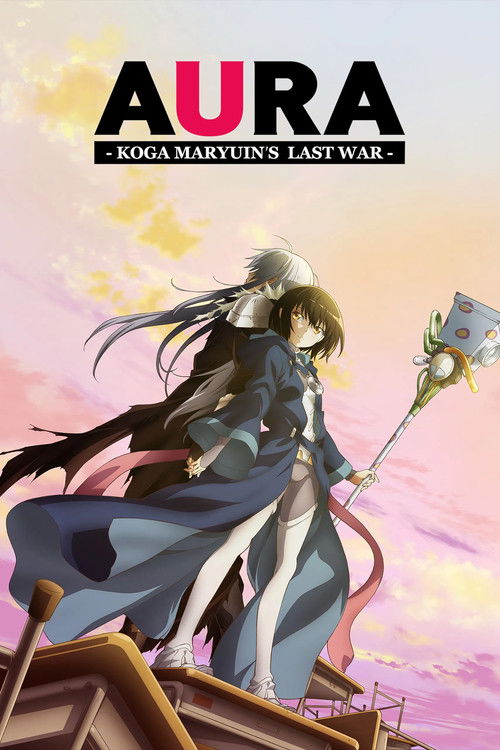 Aura: Koga Maryuin’s Last War poster