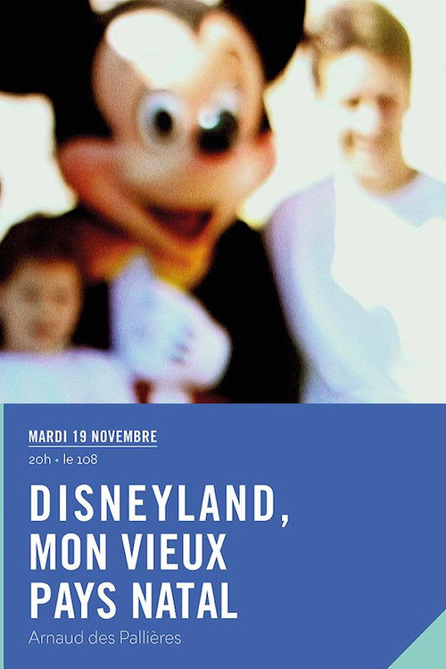 Disneyland – My Good Old Native Country poster