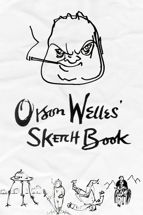 Orson Welles’ Sketch Book poster